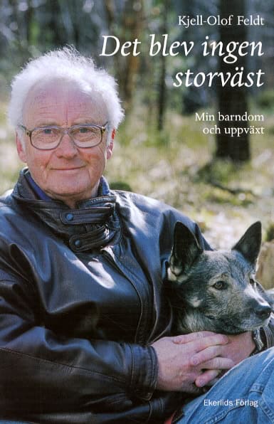 Kjell-Olof Feldt : Det blev ingen storväst