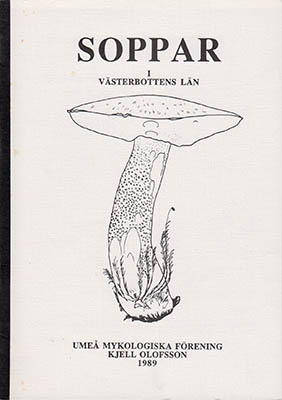 Kjell Olofsson : Soppar i Västerbottens län