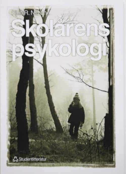 Kjell R Nilzon : Skolårens psykologi