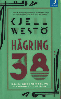 Kjell Westö : Hägring 38