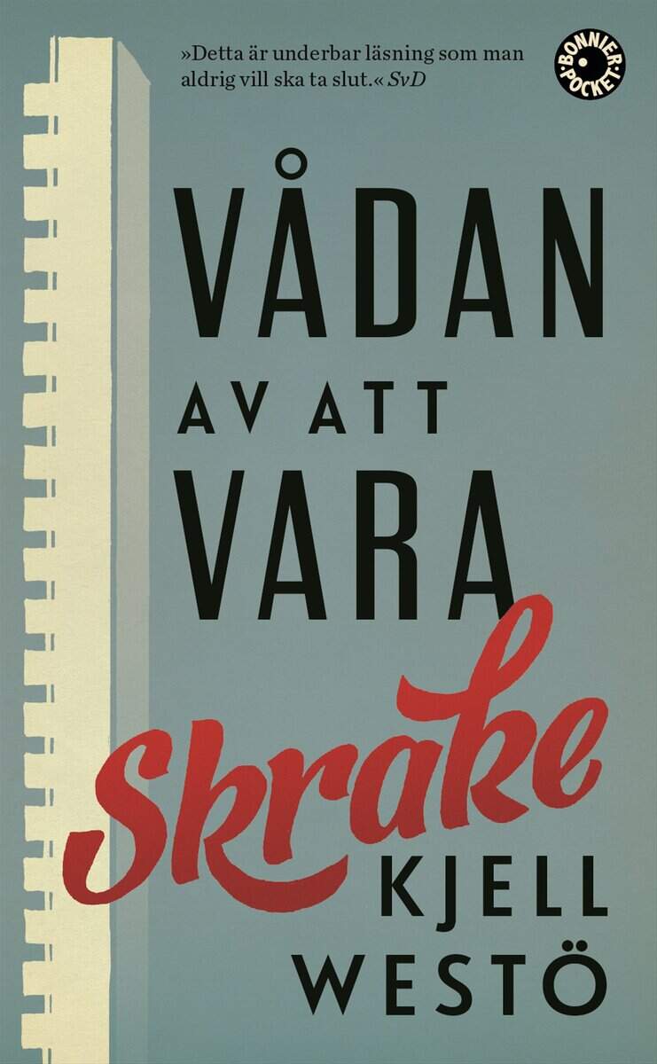 Kjell Westö : Vådan av att vara Skrake