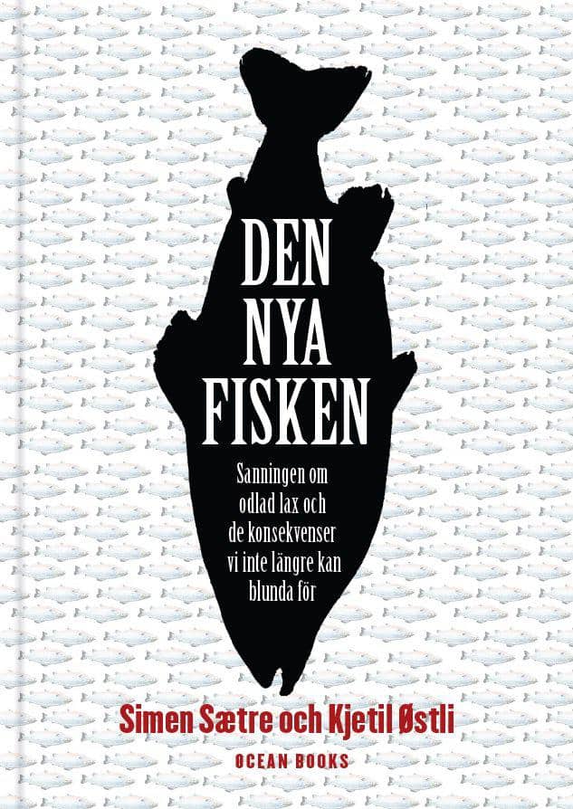 Kjetil Østli ; Simen Sætre : Den nya fisken