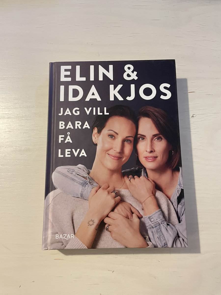 Kjos, Elin, Kjos, Ida : Jag vill bara få leva