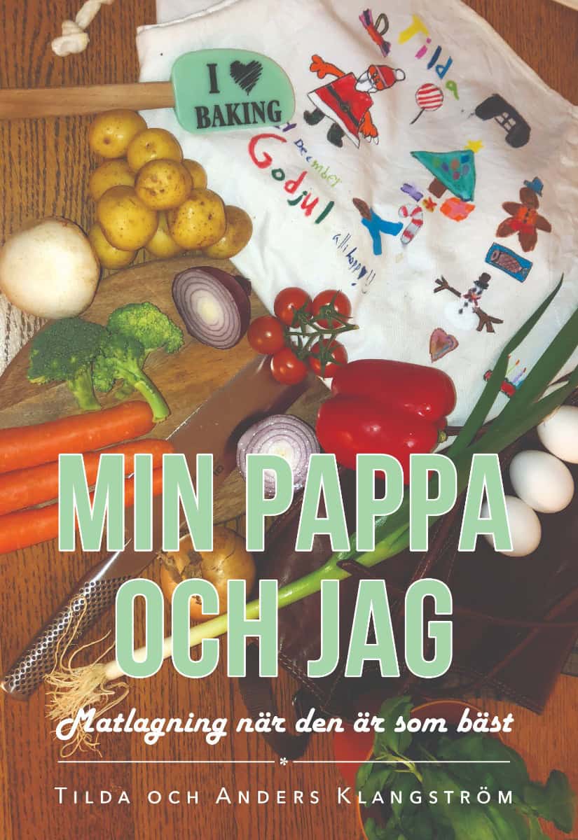 Klangström, Anders ; Klangström, Tilda : Min pappa och jag