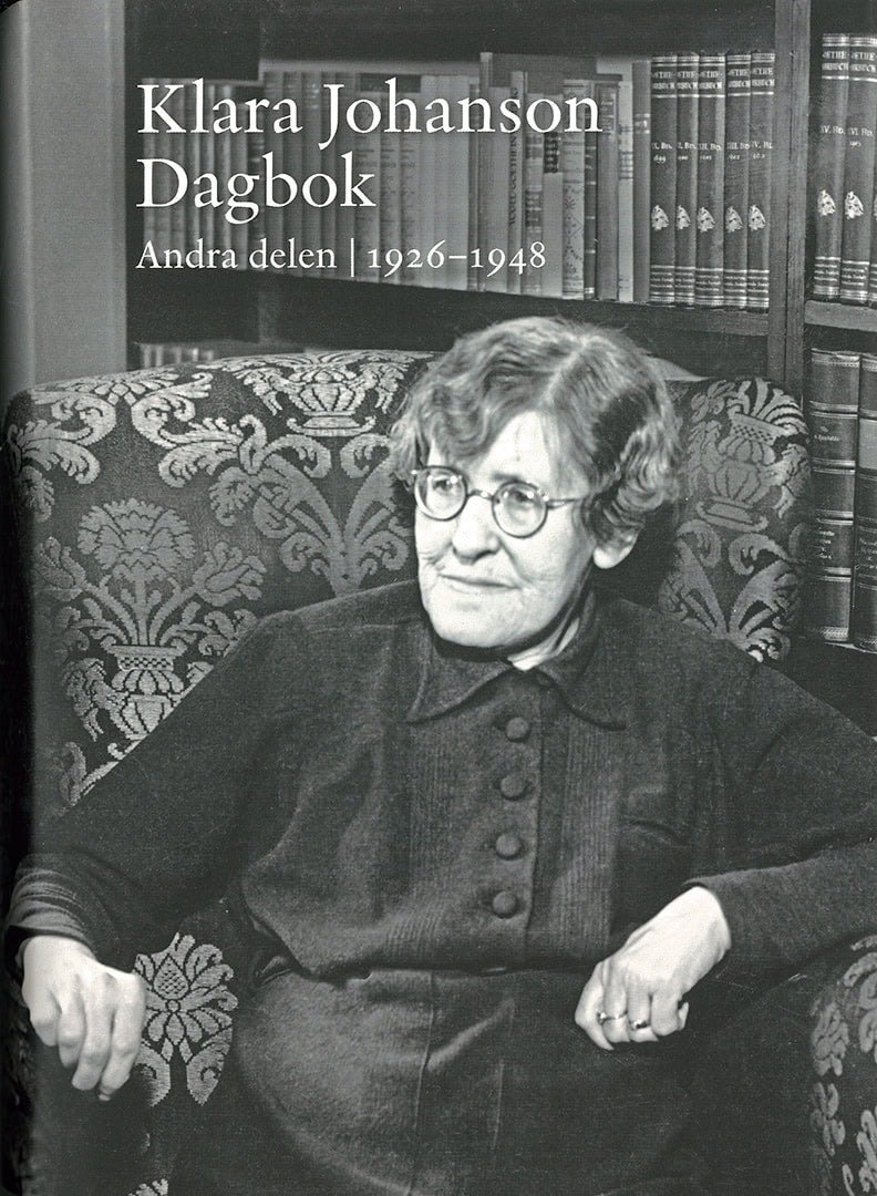 Klara Johanson : Klara Johanson Dagbok. Andra delen 1926-1948