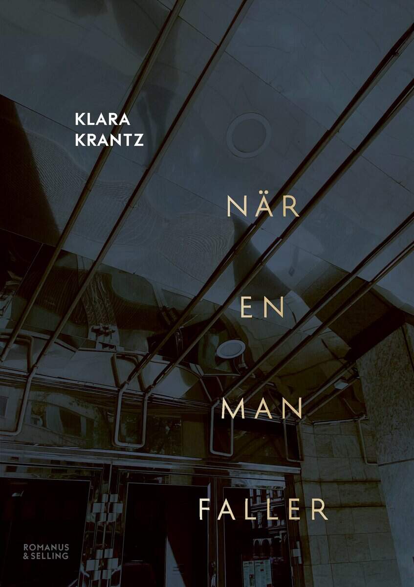 Klara Krantz : När en man faller
