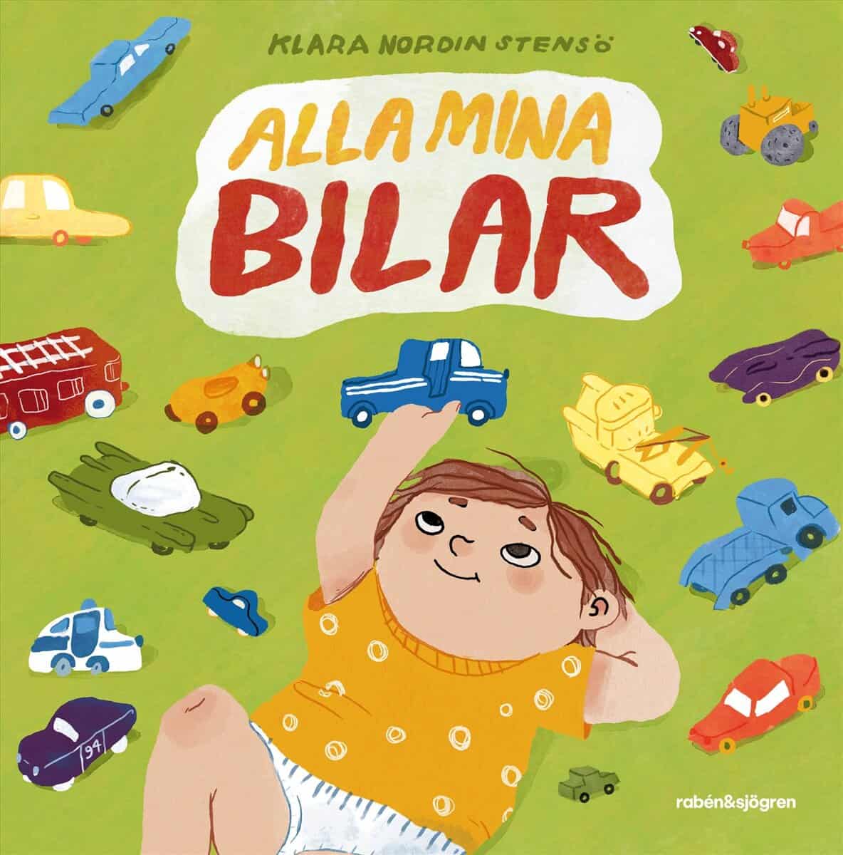 Klara Nordin Stensö : Alla mina bilar