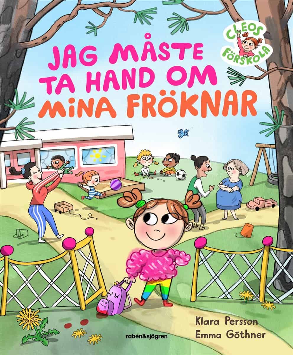 Klara Persson : Jag måste ta hand om mina fröknar