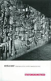 Klara Wahlström : Beställd konst