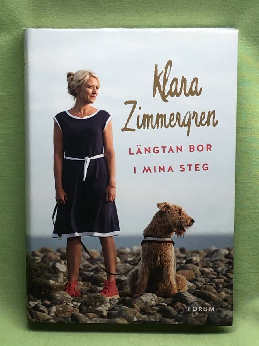 Klara Zimmergren : Längtan bor i mina steg