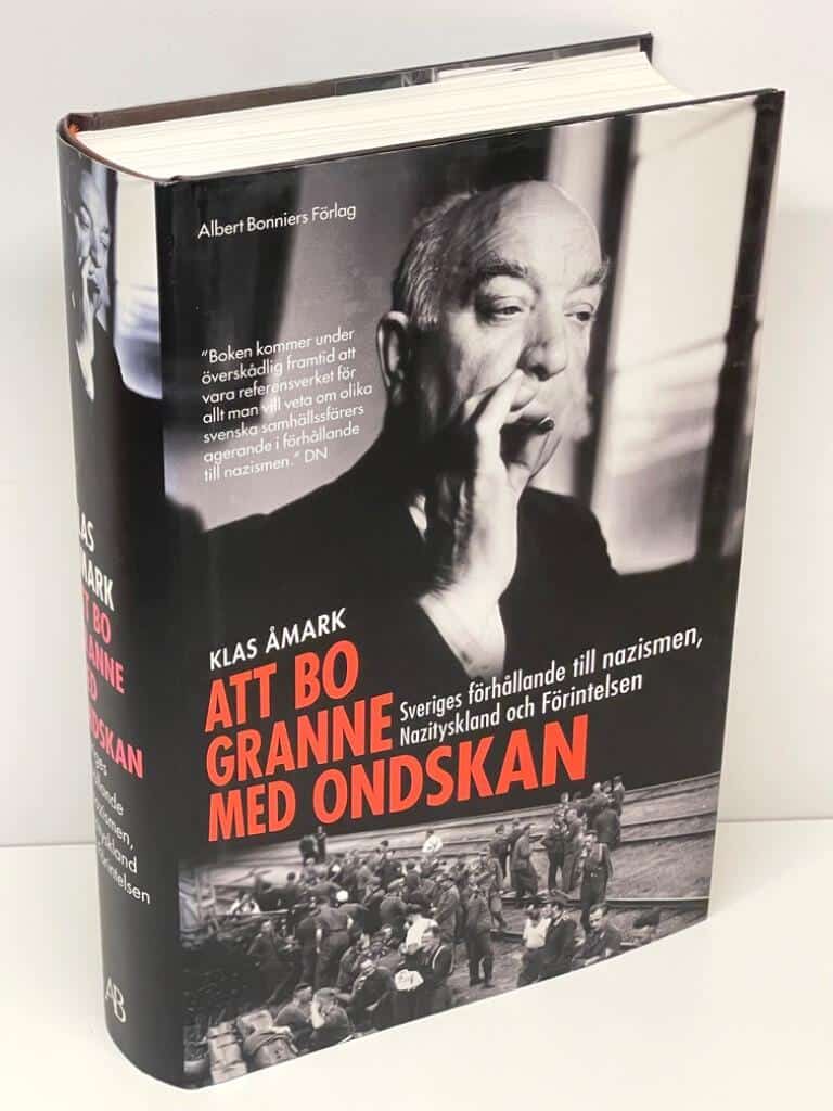 Klas Åmark : Att bo granne med ondskan