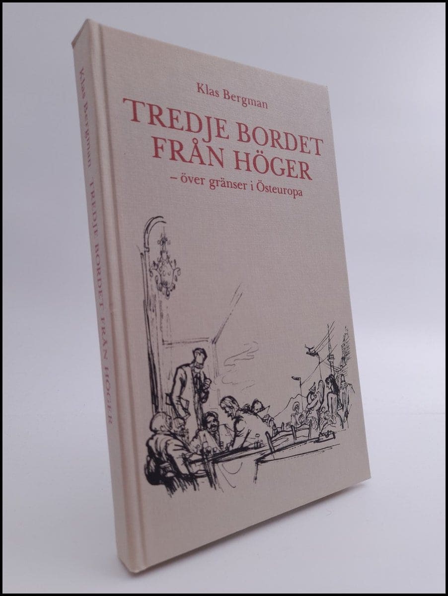 Klas Bergman : Tredje bordet från höger