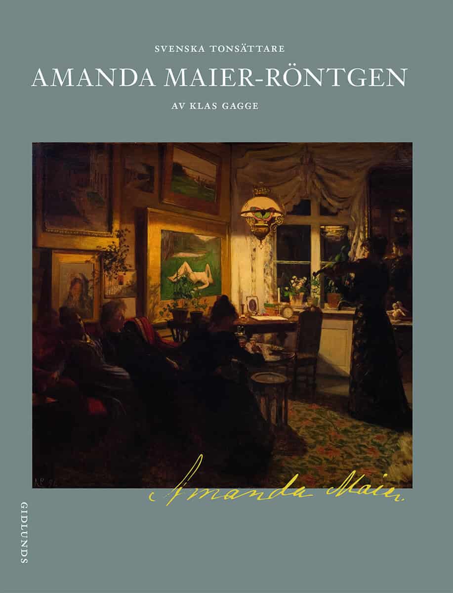 Klas Gagge : Amanda Maier-Röntgen