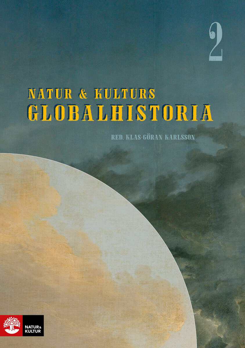 Klas-Göran Karlsson : Natur & Kulturs globalhistoria 2