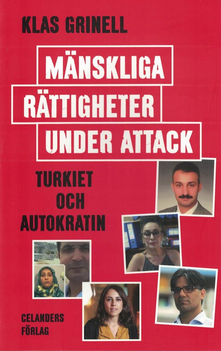 Klas Grinell : Mänskliga rättigheter under attack