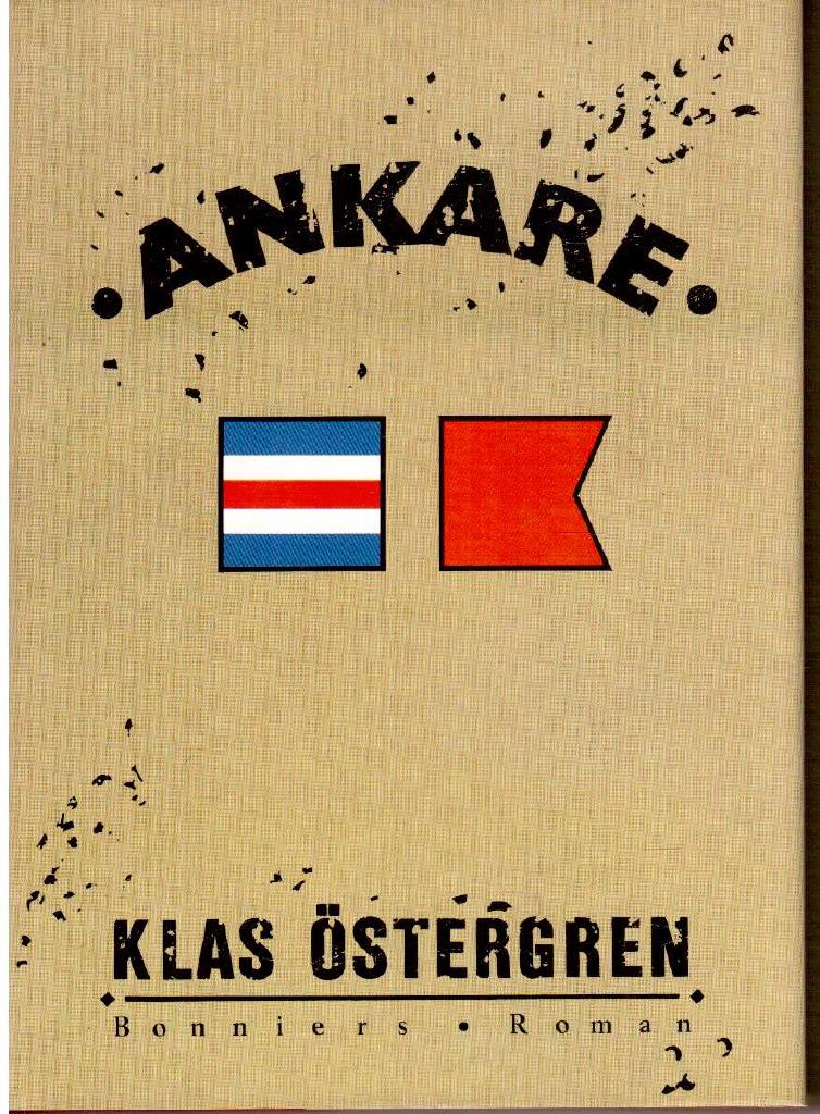 Klas Östergren : Ankare