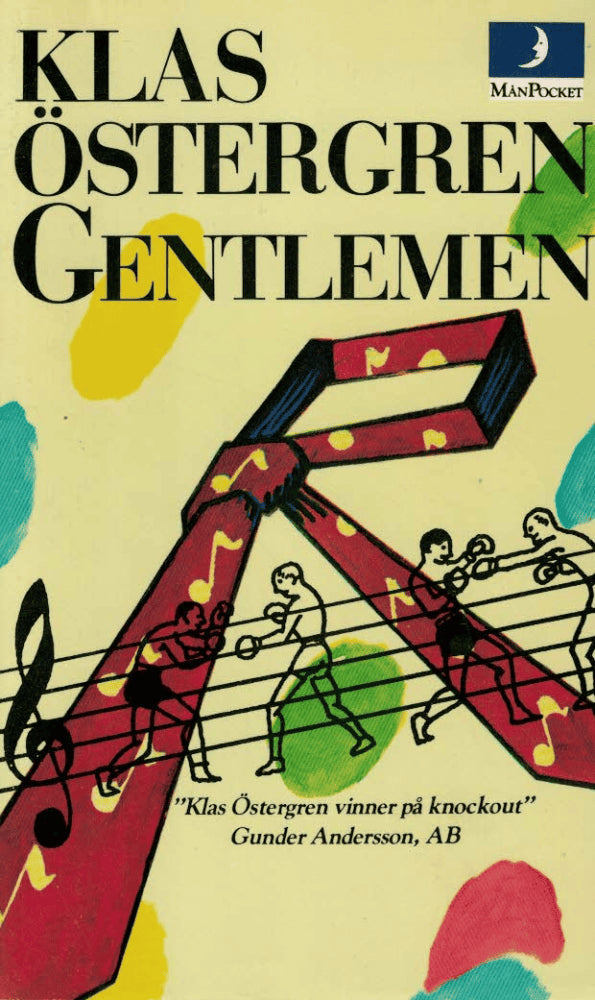 Klas Östergren : Gentlemen