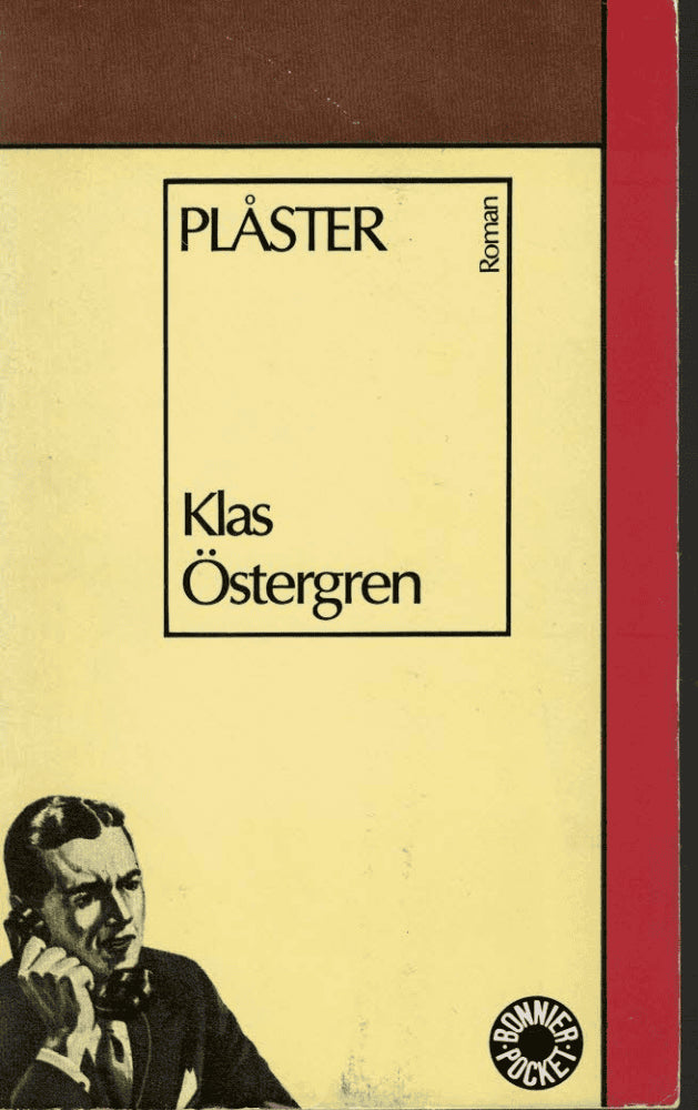 Klas Östergren : Plåster