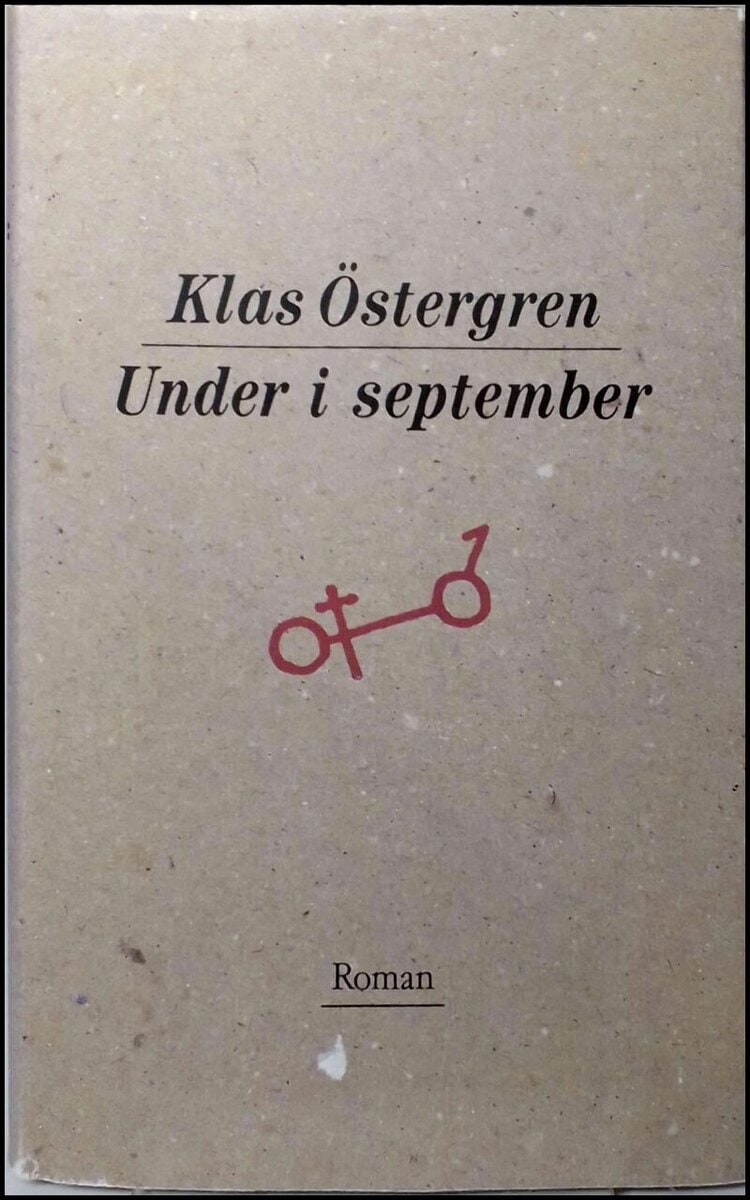 Klas Östergren : Under i september