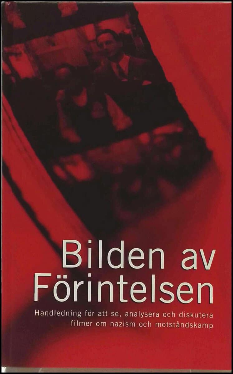 Klas Viklund : Bilden av förintelsen