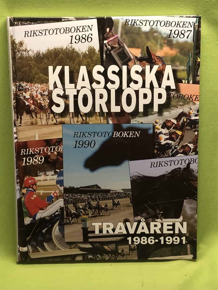 Klassiska storlopp - Travåren 1986 - 1991