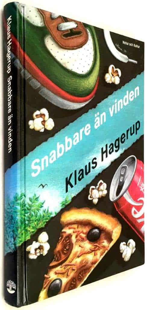 Klaus Hagerup : Snabbare än vinden