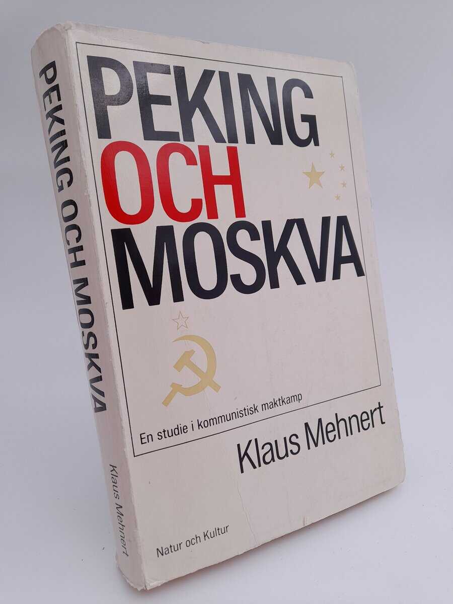 Klaus Mehnert : Peking och Moskva