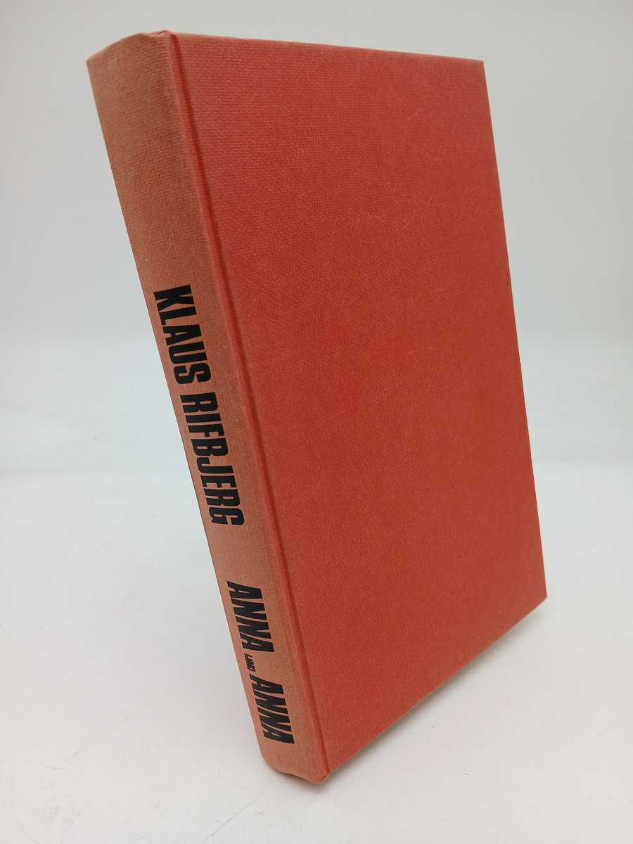 Klaus Rifbjerg : Anna (jag) Anna