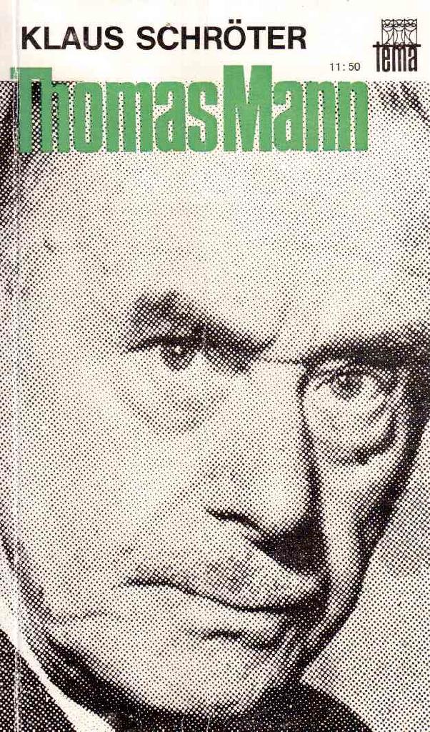 Klaus Schröter : Thomas Mann