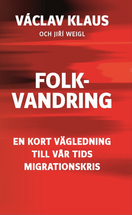Klaus, Václav ; Weigl, Jirí : Folkvandring