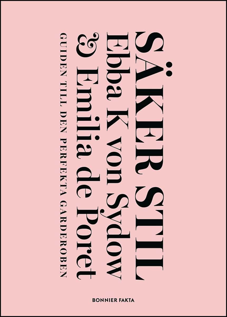 Kleberg von Sydow, Ebba; Poret, Emilia de : Säker stil