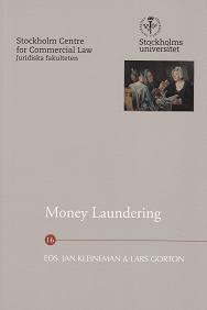Kleineman, Jan ; Gorton, Lars : Money Laundering