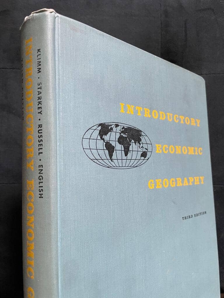 Klimm, Lester E., Otis P. Starkey : Introductory Economic Geography