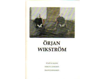 Kling, Staffan ; Lindgren, Torgny ; Ringgren, Magnus : Örjan Wikström