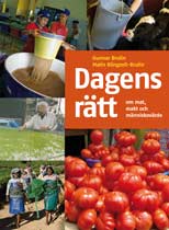 Klingzell-Brulin, Malin ; Brulin, Gunnar : Dagens rätt : om mat, makt och människovärde