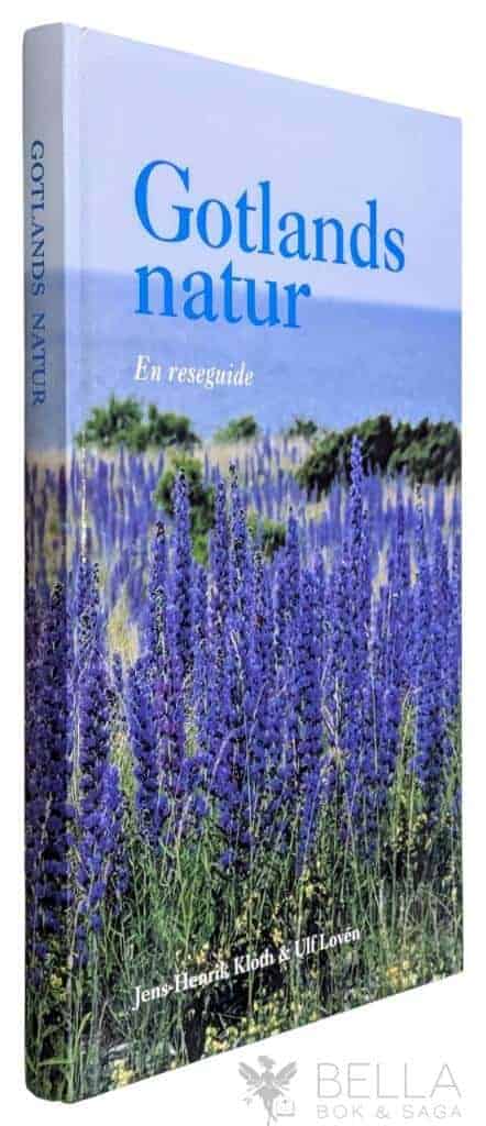 Kloth, Jens-Henrik ; Lovén, Ulf ; Gotlands fornsal : Gotlands natur