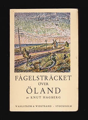 Knut Hagberg : Fågelsträcket över Öland