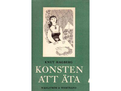 Knut Hagberg : Konsten att äta