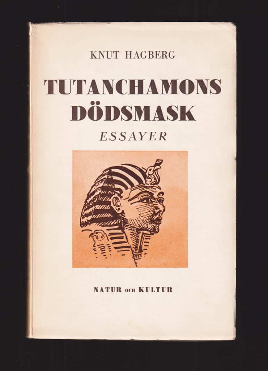Knut Hagberg : Tutanchamons dödsmask