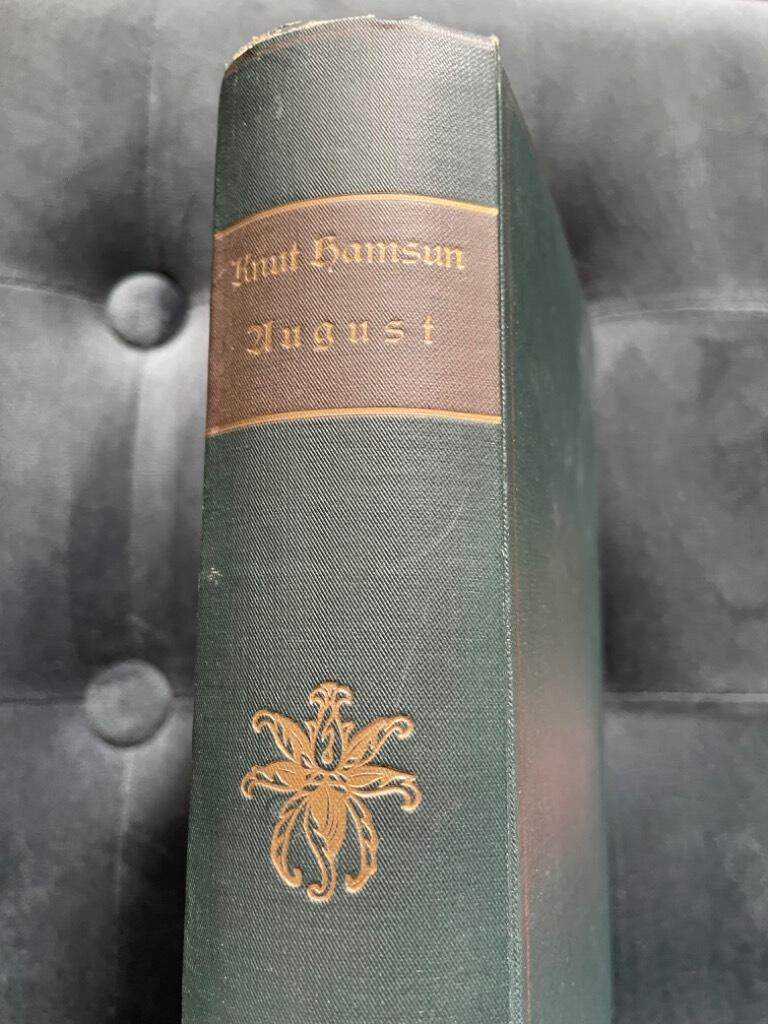 Knut Hamsun : August I-II