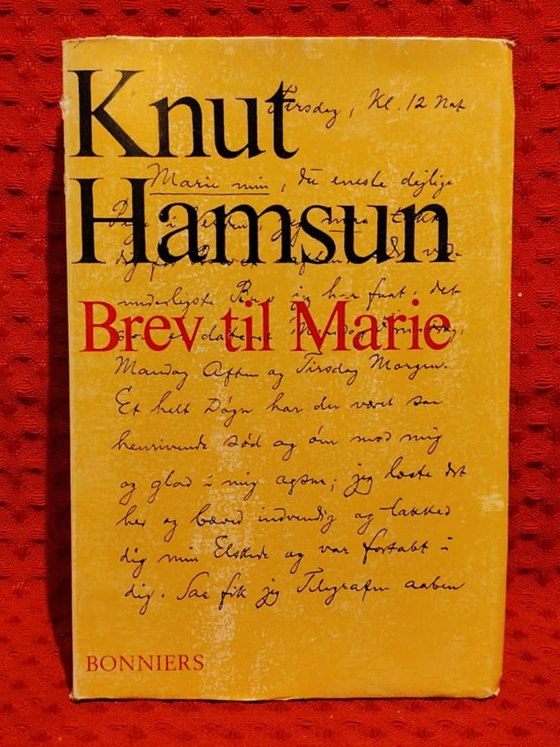 Knut Hamsun : Brev til Marie