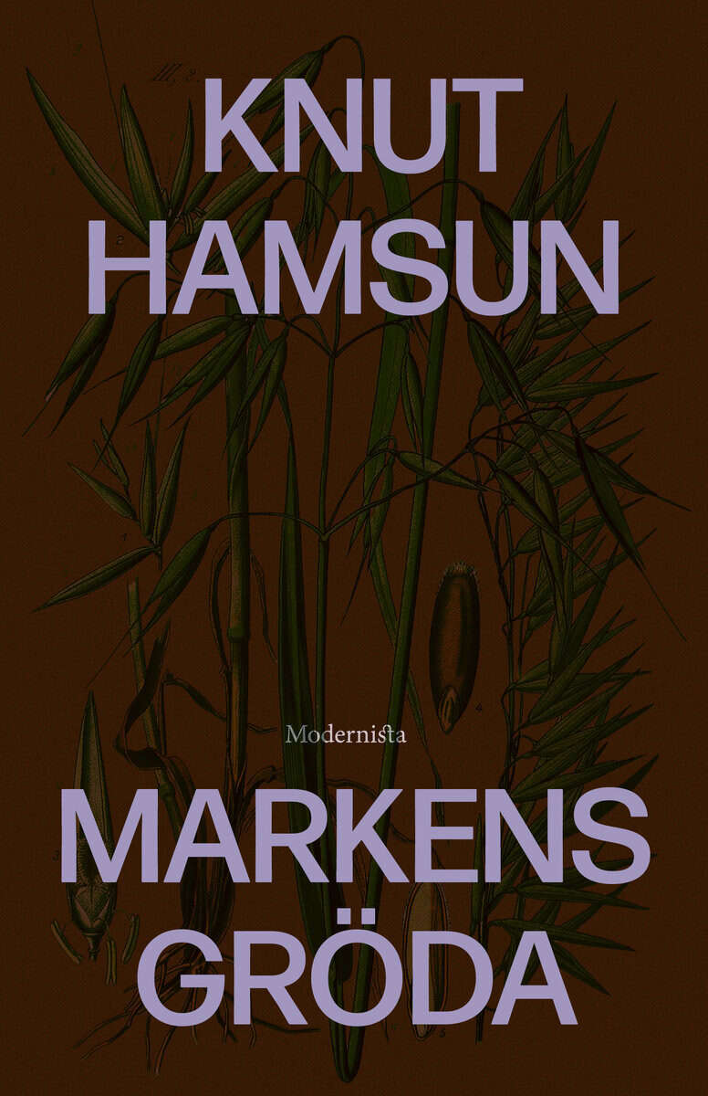 Knut Hamsun : Markens gröda