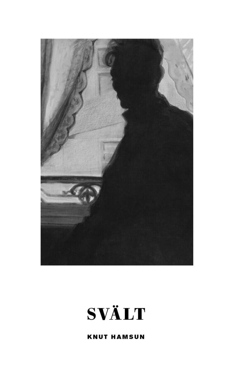 Knut Hamsun : Svält