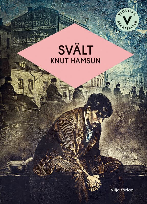 Knut Hamsun : Svält (lättläst)