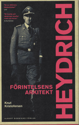 Knut Kristofersen : Heydrich - förintelsens arkitekt