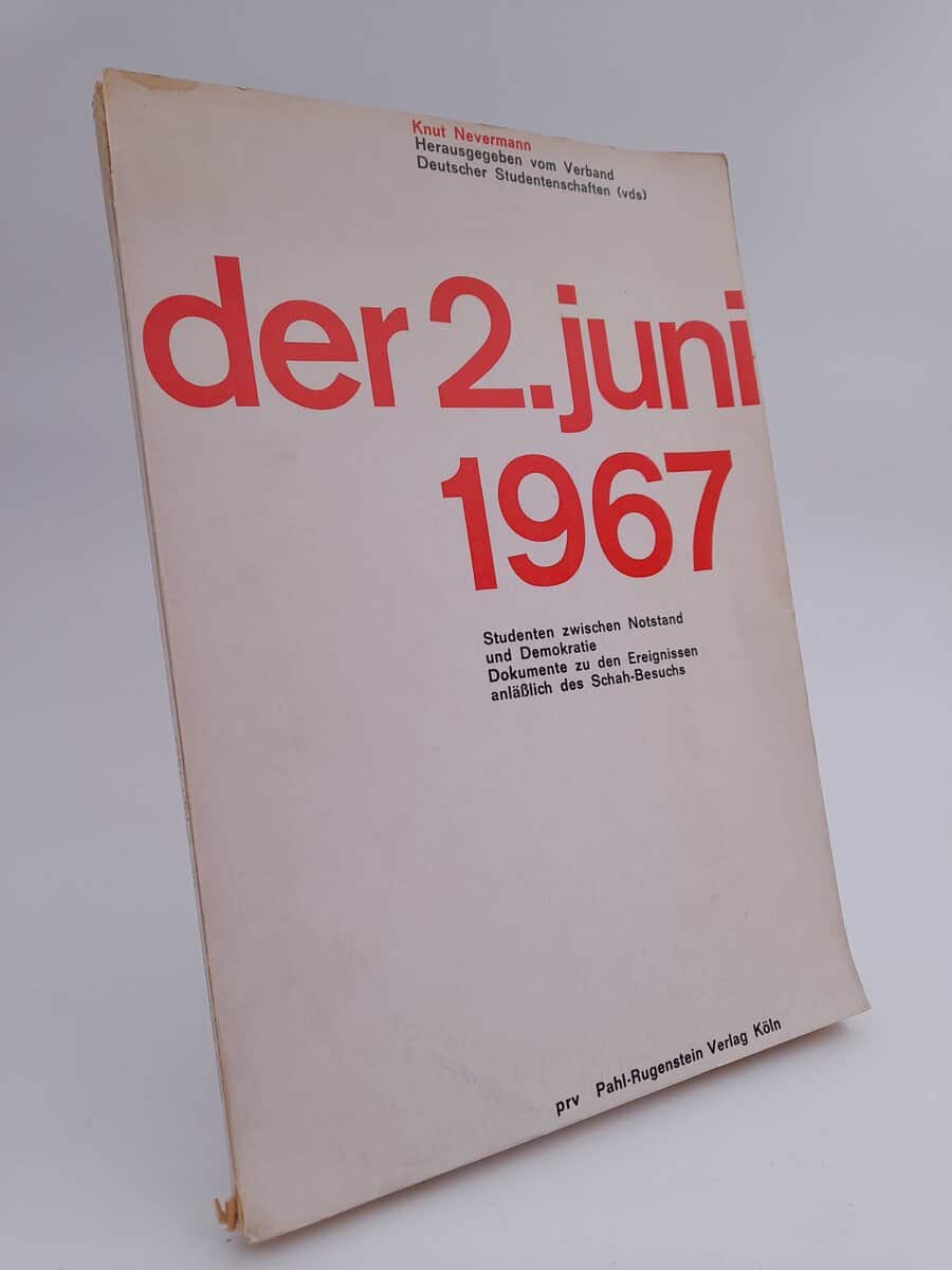 Knut Nevermann : Der 2. Juni 1967
