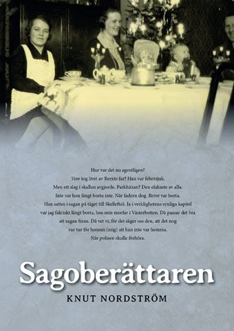 Knut Nordström : Sagoberättaren