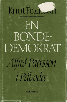 Knut Petersson : En bondedemokrat