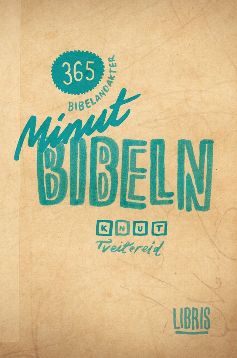 Knut Tveitereid : Minutbibeln