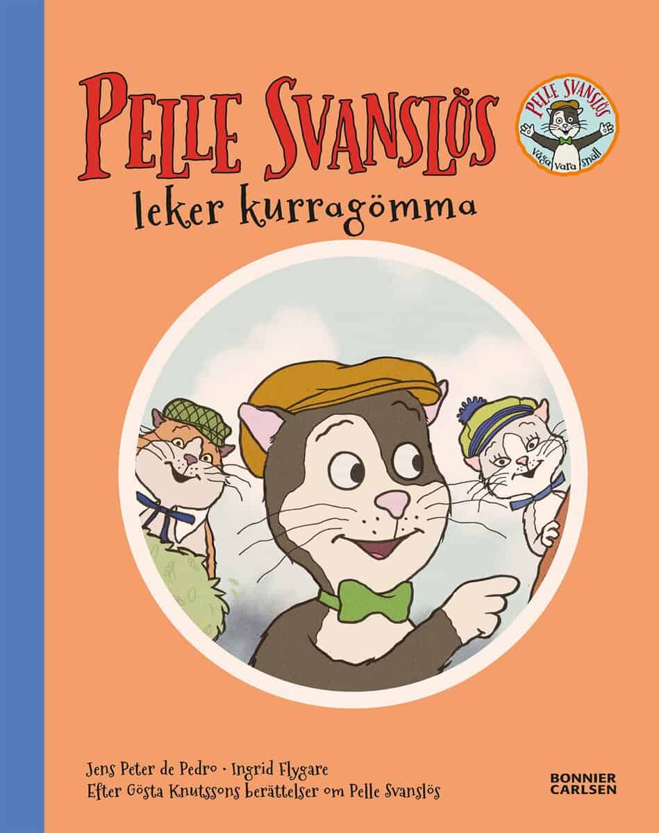 Knutsson, Gösta ; De Pedro, Jens Peter : Pelle Svanslös leker kurragömma